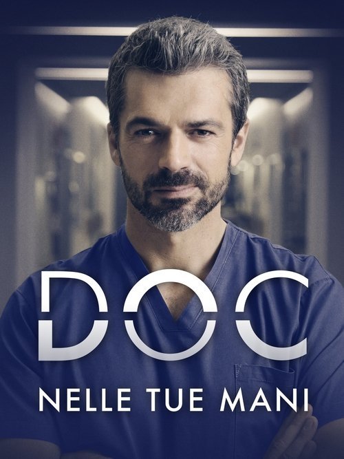 Poster di Doc – Nelle tue mani
