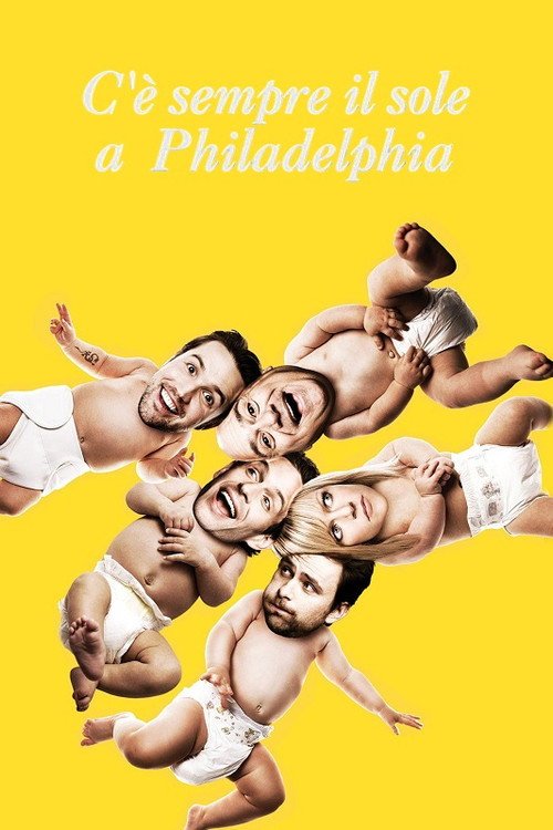 Poster di C’è sempre il sole a Philadelphia