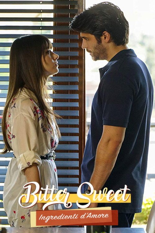 Poster di Bitter Sweet – Ingredienti d’amore