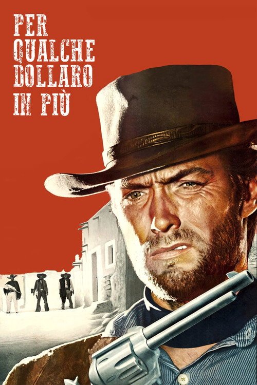 Poster di Per qualche dollaro in più