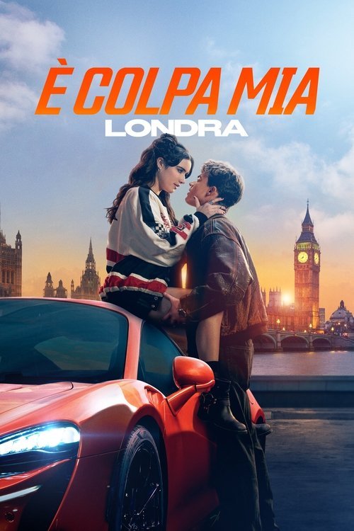 Poster di È colpa mia: Londra